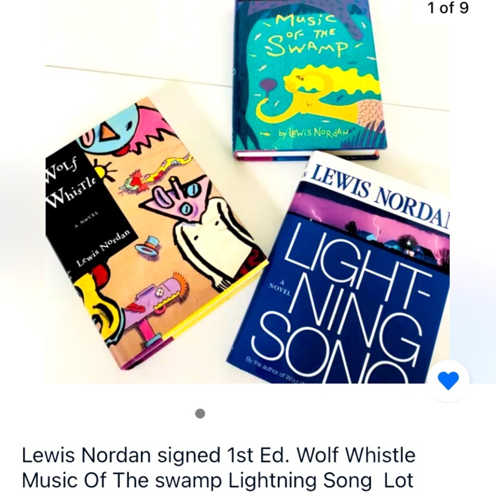 LEWIS NORDAN signed 1st Ed 3 book bundle wolf whistle music of the swamp